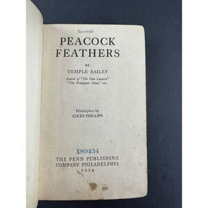 Peacock Feathers Temple Bailey Penn‎ Publishing CO. 1924